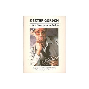 Dexter Gordon - Jazz Saxophone Solos (Saxophone)