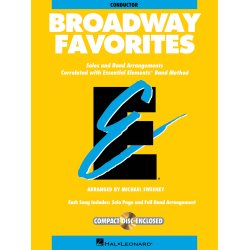 Essential Elements Broadway Favorites (Conductor) : incl. CD