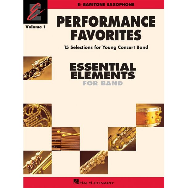 Essential Elements: Performance Favorites, Vol. 1 - Baritone Saxophone