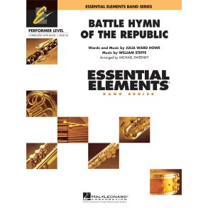 Battle Hymn of the Republic : Includes Full Performance CD