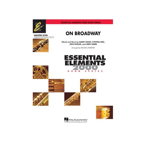 On Broadway : Essential Elements Master Level