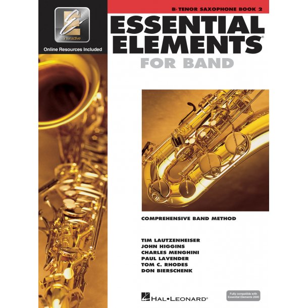 Essential Elements for Band - Book 2 - Tenor Sax : comprehensive band method