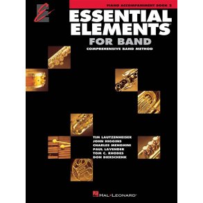 Essential Elements for Band - Book 2 - Piano Acc. : comprehensive band method