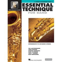 Essential Elements for Band - Book 3 - Tenor Sax : Intermediate to Advanced Studies