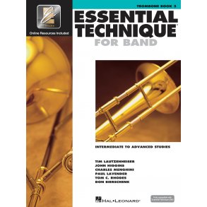Essential Elements for Band - Book 3 - Trombone : Intermediate to Advanced Studies