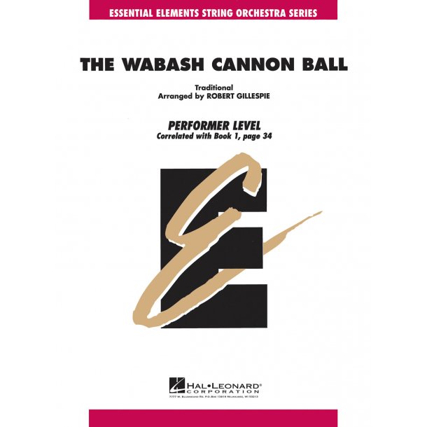 The Wabasch Cannon Ball : EE String Performer Level