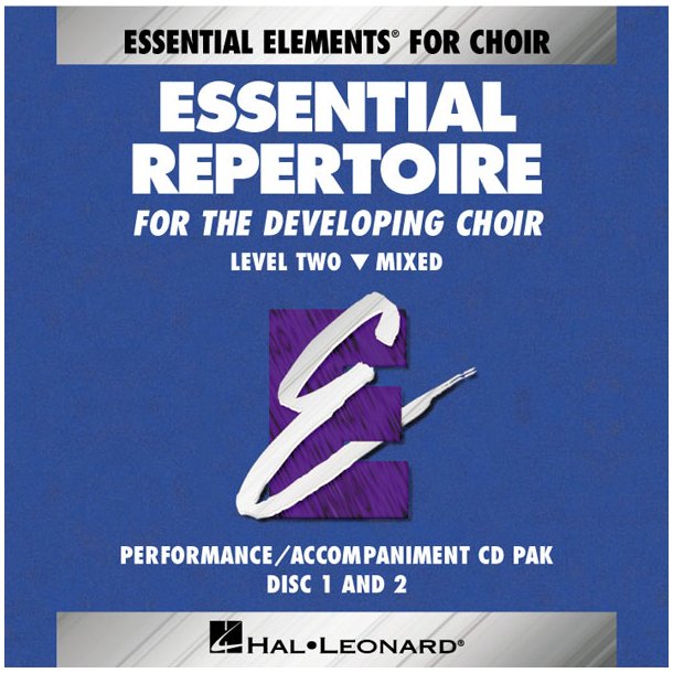 Essential Repertoire for the Developing Choir : Level 2 Mixed, Performance/Accompaniment CD
