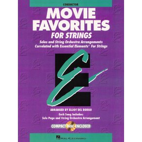 Essential Elements - Movie Favorites for Strings : Conductor + CD