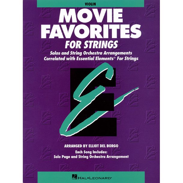 Essential Elements - Movie Favorites for Strings : Violin