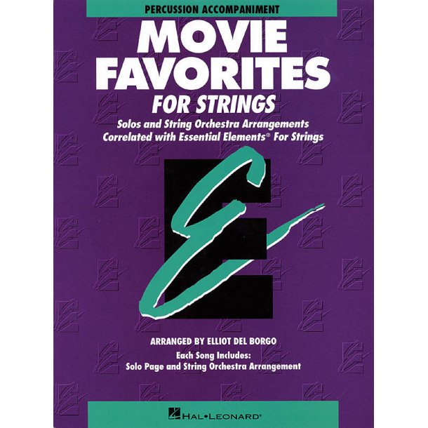 Essential Elements - Movie Favorites for Strings : Percussion