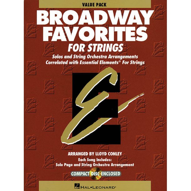 Essential Elements Broadway Favorites for Strings : includes 24 student books plus Conductor w/ CD