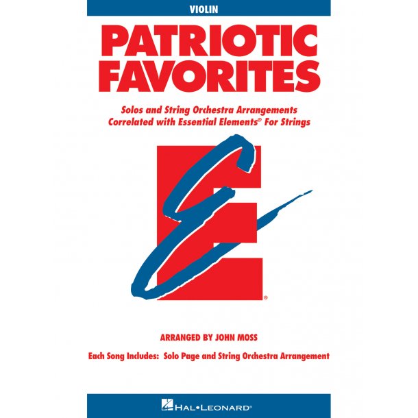 Patriotic Favorites for Strings : Essential Elements String Folio