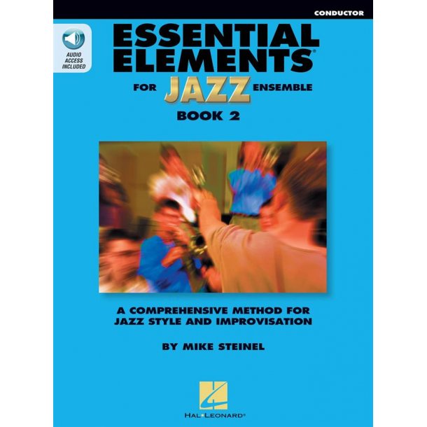 Essential Elements for Jazz Ensemble Book 2 : Conductor