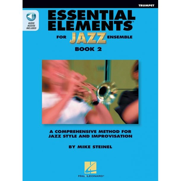 Essential Elements for Jazz Ensemble Book 2 : Bb Trumpet