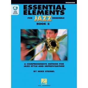 Essential Elements for Jazz Ensemble Book 2 : Trombone