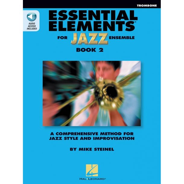Essential Elements for Jazz Ensemble Book 2 : Trombone