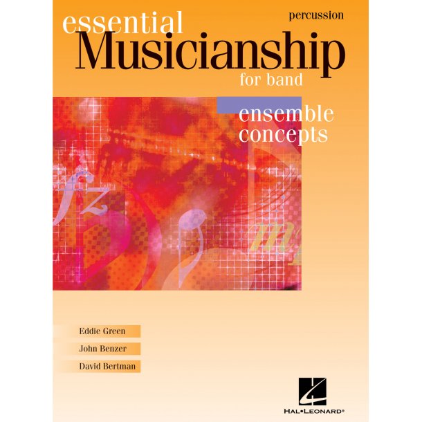 Essential Musicianship for Band : Percussion