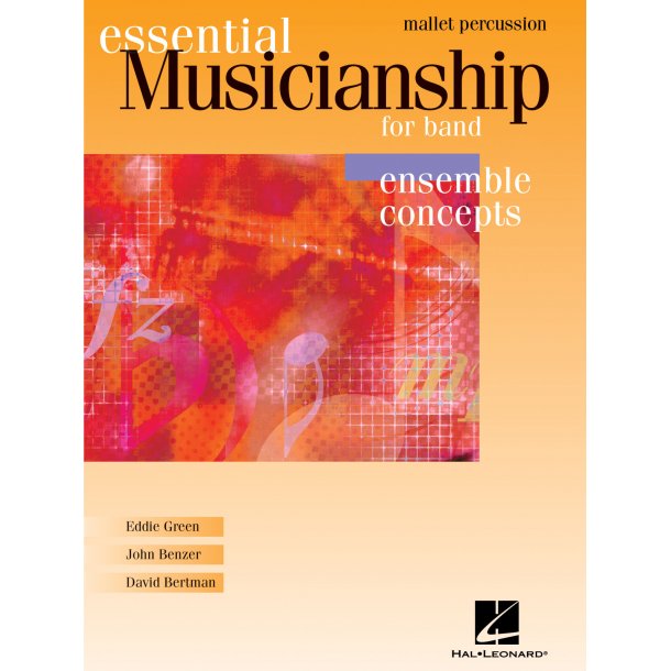 Essential Musicianship for Band : Mallet Percussion