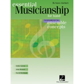 Ensemble Concepts for Band - Fundamental Level : Bass Clarinet