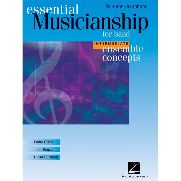 Ensemble Concepts for Band - Intermediate Level : Tenor Sax