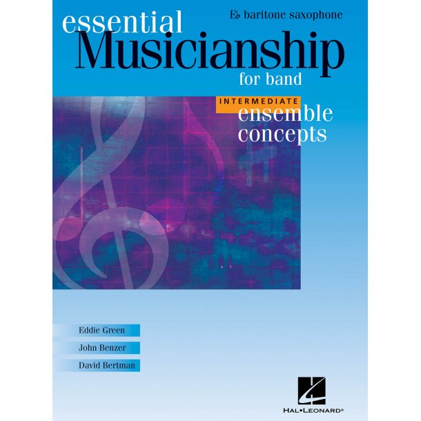 Ensemble Concepts for Band - Intermediate Level : Baritone Sax