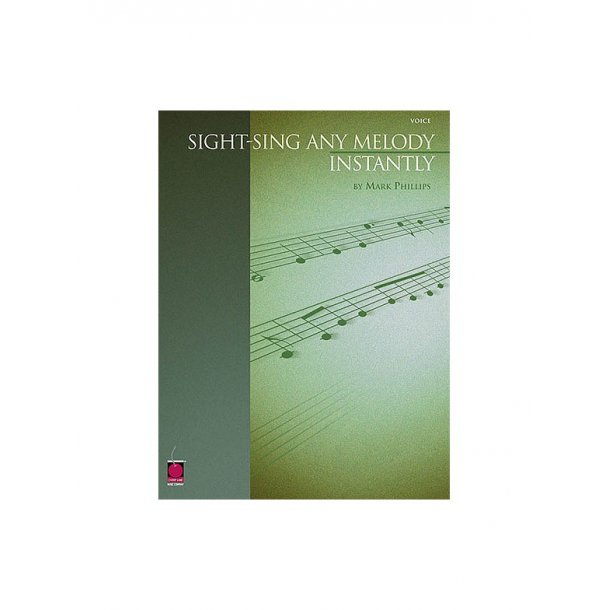 Phillips: Sight-Sing Any Melody Instantly For Voice