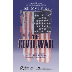 FRANK WILDHORN & JACK MURPHY TELL MY FATHER (CIVIL WAR) ARR RAMSEY TTB