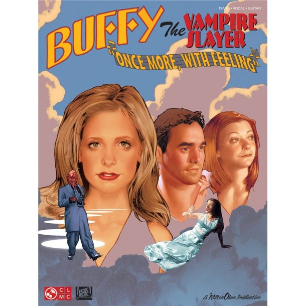 Buffy The Vampire Slayer: Once More With Feeling