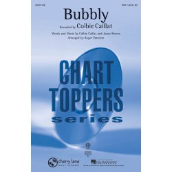 COLBIE CAILLAT BUBBLY (ARR ROGER EMERSON) SSA CHORAL SHEET