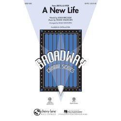 Wildhorn A New Life (Dilworth) Satb