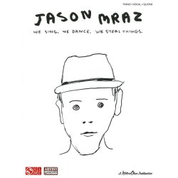 Jason Mraz: We Sing, We Dance, We Steal Things - PVG