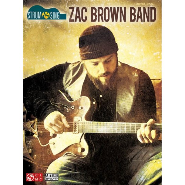 Zac Brown Band: Strum &amp; Sing