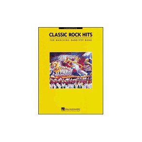 Classic Rock Hits Conductor : For Marching/Pep Band