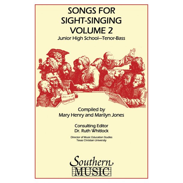 Songs For Sight-Singing : Volume 2 - Junior High School-Tenor Bass