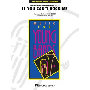 If You Can't Rock Me : from the Colombia Pictures film Stuart Little