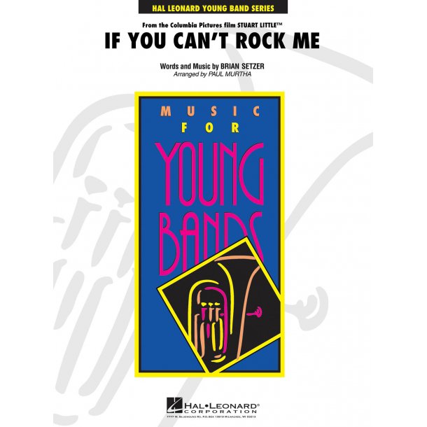 If You Can't Rock Me : from the Colombia Pictures film Stuart Little