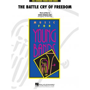 The Battle Cry of Freedom