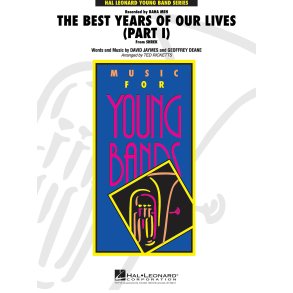 The Best Years Of Our Lives - Part I