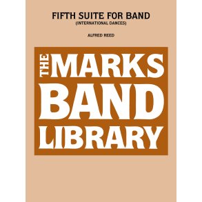 Fifth Suite for band : International Dances
