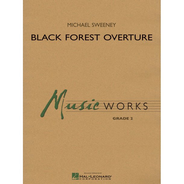 Black Forest Overture : MusicWorks Grade 2