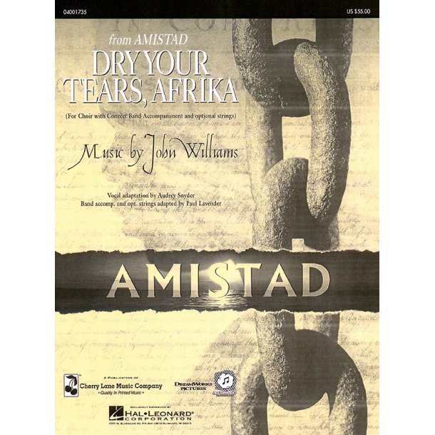 Dry your Tears, Afrika (From Amistad)