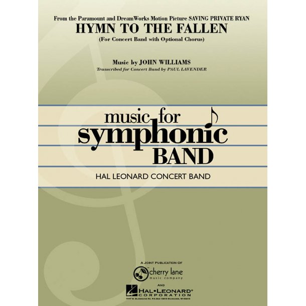 Hymn to the fallen : For Concert Band with Optional Chorus