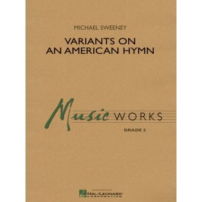 Variants on an American Hymn