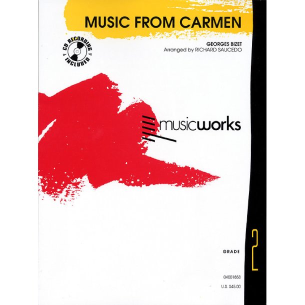 Music from Carmen : Habenera, Flower Song, Toreador Song