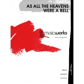 As All The Heavens Were a Bell