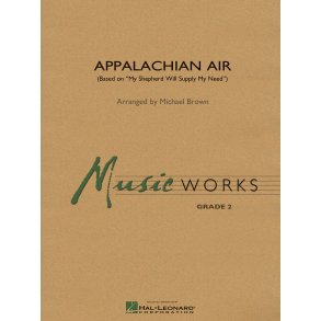 Appalachian Air : (Based on My Shepherd Will Supply My Need)