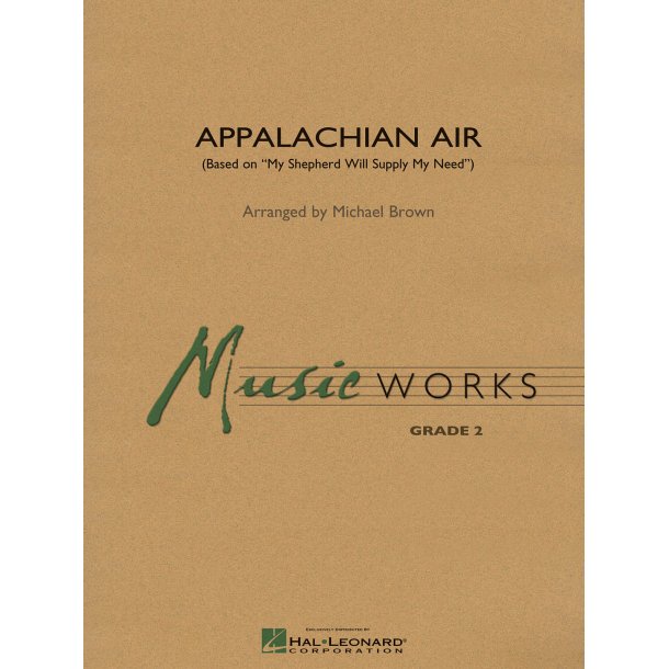 Appalachian Air : (Based on My Shepherd Will Supply My Need)