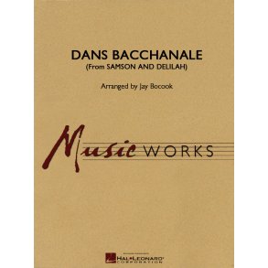 Danse Bacchanale (from Sanson and Delilah)