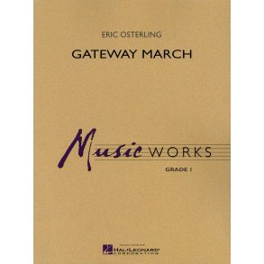 Gateway March