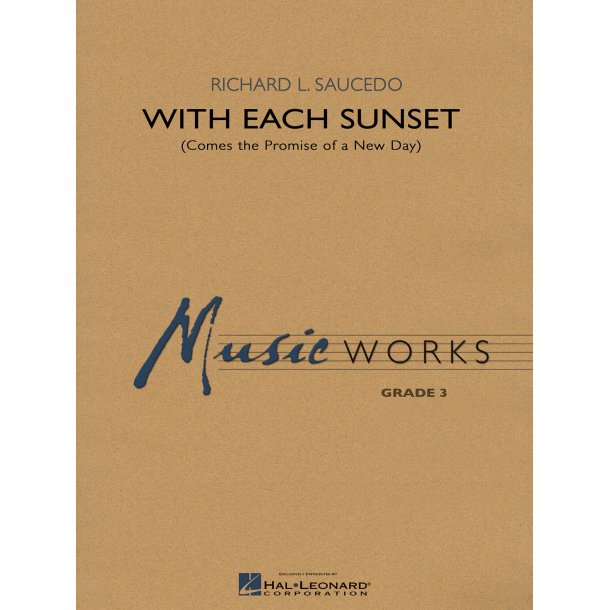 With Each Sunset (Comes the Promise of a New Day)